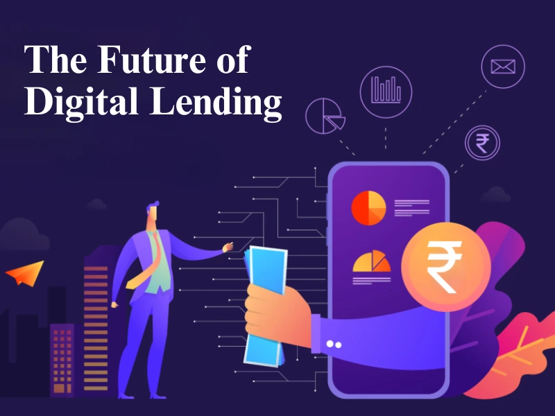 Future of Digital Lending